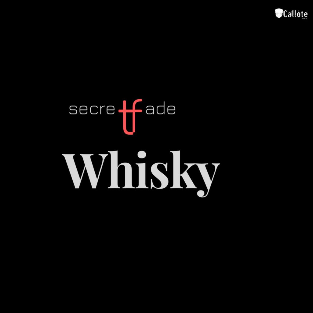 Secretfade - Whisky [CLT356]